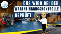 Logistikwissen: Die Wareneingangskontrolle einfach erklärt