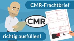 CMR-Frachtbrief richtig ausfüllen – so geht’s!