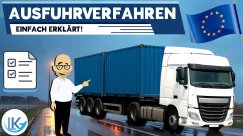 Wie funktioniert das Ausfuhrverfahren? Alles Wichtige zu Zoll & Export